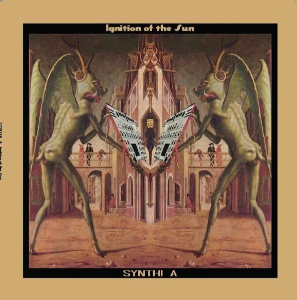 CD Shop - SYNTHI A IGNITION OF THE SUN