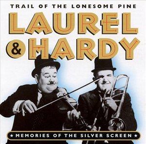 CD Shop - LAUREL & HARDY TRAIL OF THE LONESOME....
