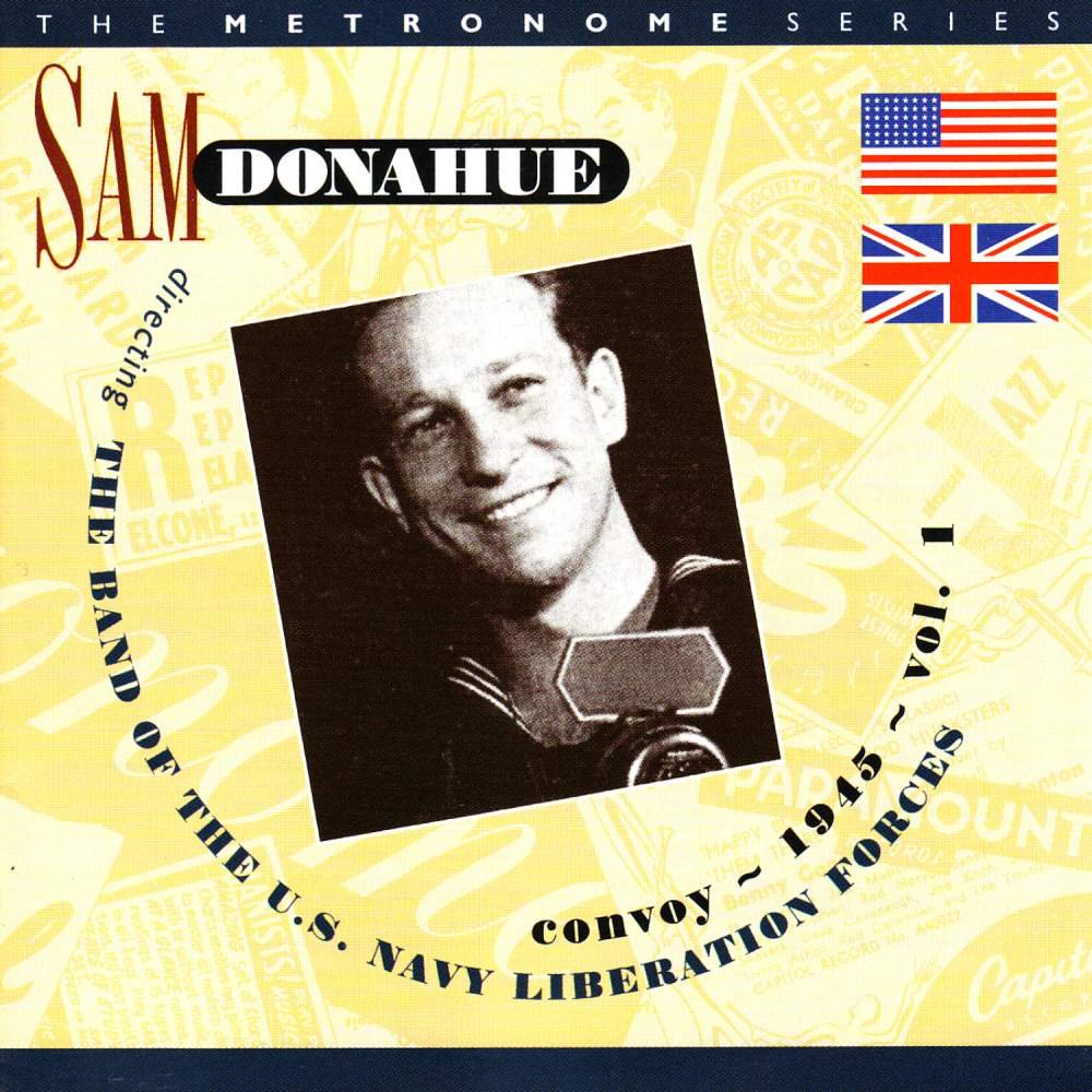 CD Shop - DONAHUE, SAM CONVOY 1945 VOL.1