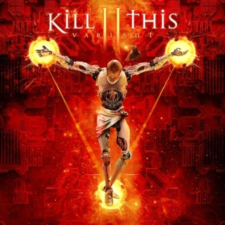CD Shop - KILL II THIS VARIANT