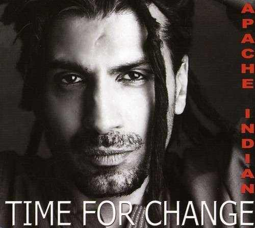 CD Shop - APACHE INDIAN TIME FOR A CHANGE