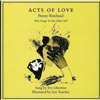 CD Shop - RIMBAUD, PENNY & MIKADO K ACTS OF LOVE / SONGS TO OUR OTHER SELVES