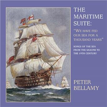 CD Shop - BELLAMY, PETER MARITIME SUITE: WE HAVE FED OUR SEA FOR A THOUSAND YEARS