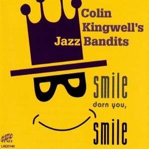 CD Shop - KINGWELL, COLIN SMILE DARN YOU, SMILE