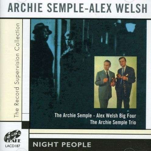 CD Shop - SEMPLE, ARCHIE & ALEX WEL NIGHT PEOPLE