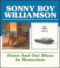 CD Shop - WILLIAMSON, SONNY BOY DOWN & OUT BLUES/IN MEMOR