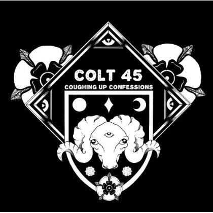 CD Shop - COLT 45 COUGHING UP CONFESSIONS