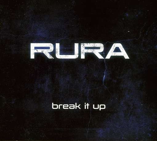 CD Shop - RURA BREAK IT UP