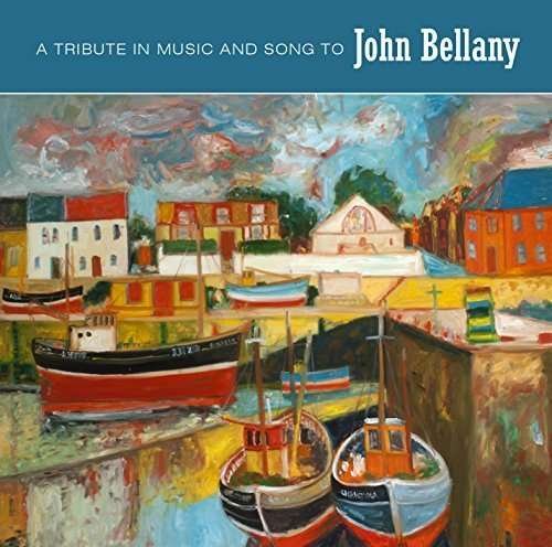 CD Shop - V/A JOHN BELLANY - A TRIBUTE IN MUSIC AND SONG