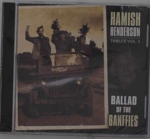 CD Shop - V/A HAMISH HENDERSON TRIBUTE VOL.2: BALLAD OF THE BANFFIES