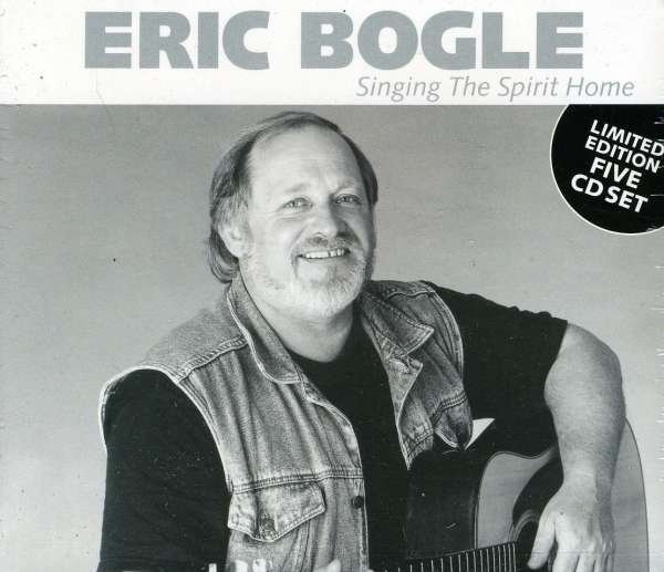 CD Shop - BOGLE, ERIC SINGING THE SPIRIT HOME