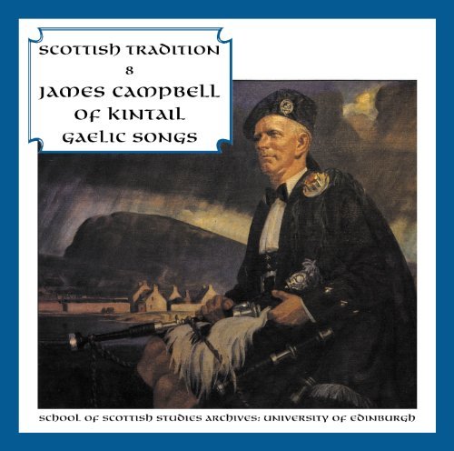 CD Shop - CAMPBELL OF KINTAIL, JAME GAELIC SONGS