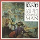 CD Shop - BATTLEFIELD BAND ANTHEM FOR THE COMMON MAN