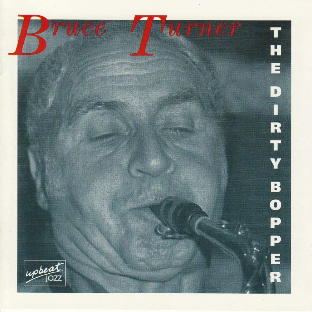 CD Shop - TURNER, BRUCE -BAND- DIRTY BOPPER