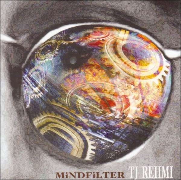 CD Shop - TJ REHMI MIND FILTER