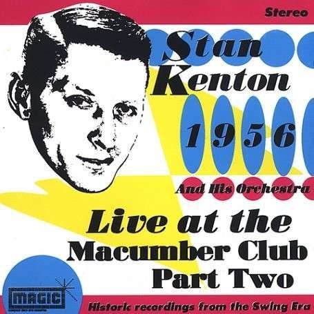 CD Shop - KENTON, STAN LIVE T MACUMA PART 2
