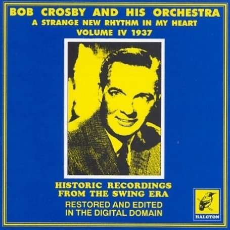 CD Shop - CROSBY, BOB -ORCHESTRA- A STRANGE NEW RHYTHM IN M