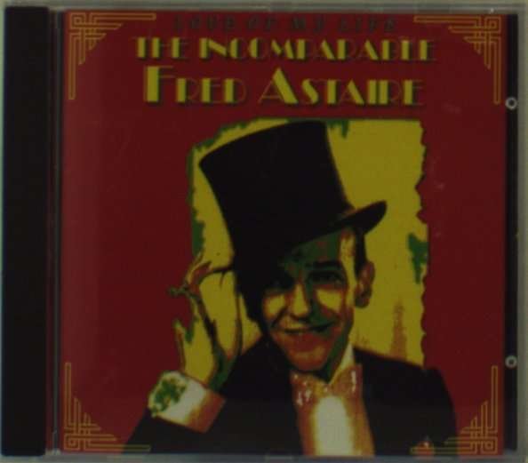 CD Shop - ASTAIRE, FRED LOVE OF MY LIFE