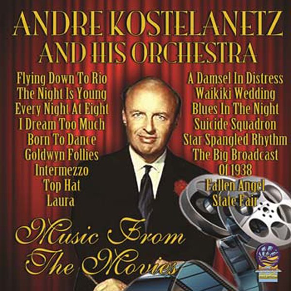 CD Shop - KOSTELANETZ, ANDRE MUSIC FROM THE MOVIES