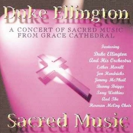 CD Shop - ELLINGTON, DUKE & HIS ORCHESTRA SACRED MUSIC