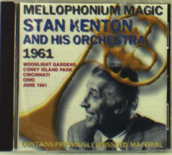CD Shop - KENTON, STAN MELLOPHONIUM MAGIC