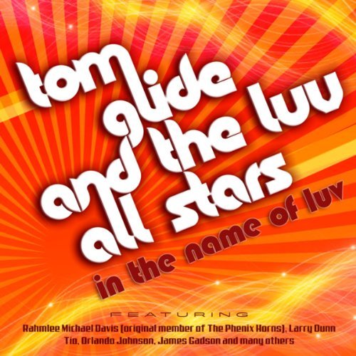 CD Shop - GLIDE, TOM & LUV ALL STAR IN THE NAME OF LUV