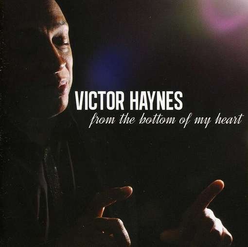 CD Shop - HAYNES, VICTOR FROM THE BOTTOM OF MY HEAD
