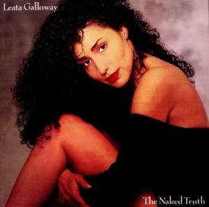 CD Shop - GALLOWAY, LEATA NAKED TRUTH