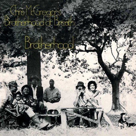CD Shop - MCGREGOR, CHRIS BROTHERHOOD OF BREATH