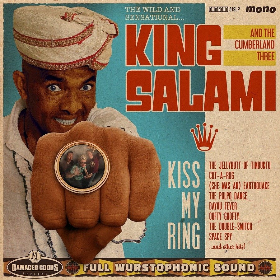 CD Shop - KING SALAMI AND THE CUMBE KISS MY RING