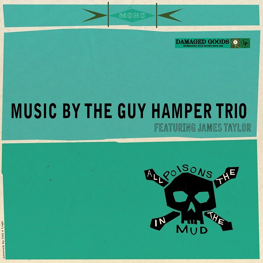 CD Shop - GUY HAMPER TRIO ALL THE POISONS IN THE MUD