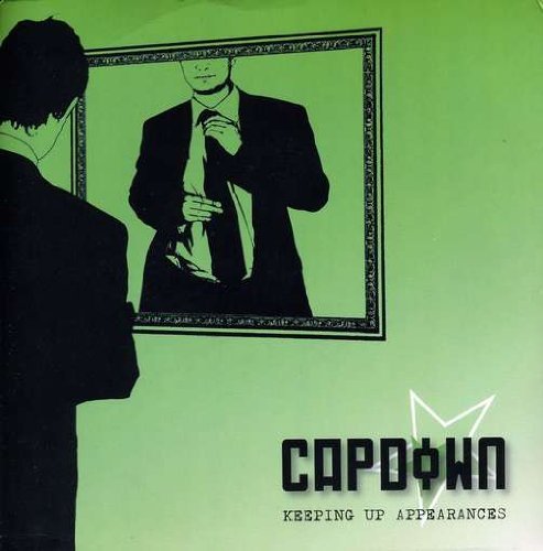 CD Shop - CAPDOWN KEEPING UP APPEARANCES