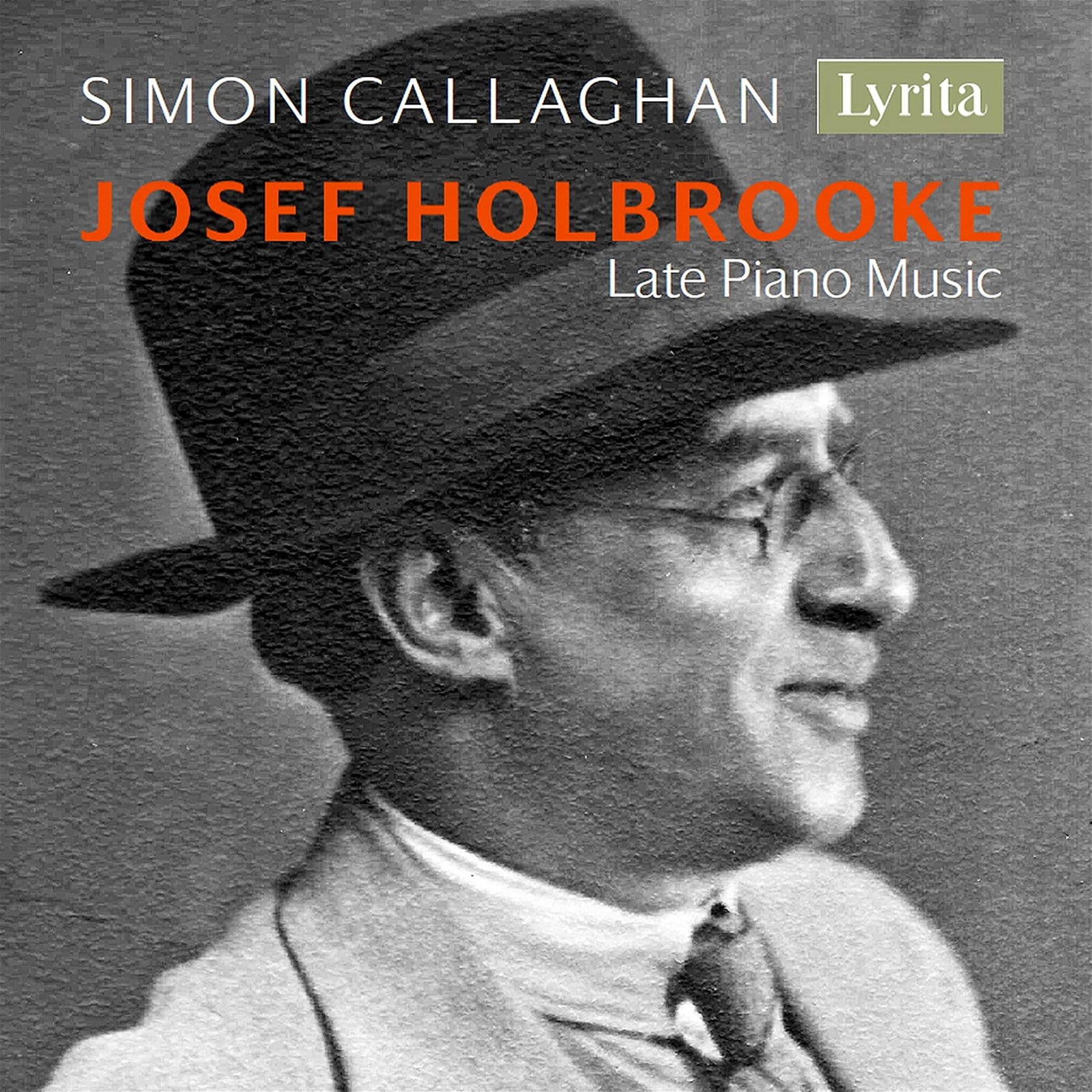 CD Shop - CALLAGHAN, SIMON HOLBROOKE: LATE PIANO MUSIC