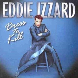 CD Shop - IZZARD, EDDIE DRESS TO KILL