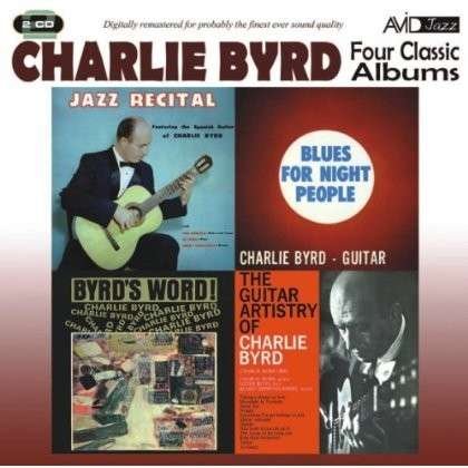 CD Shop - BYRD, CHARLIE FOUR CLASSIC ALBUMS