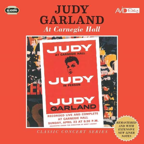 CD Shop - GARLAND, JUDY CLASSIC CONCERT SERIES: JUDY GARLAND AT CARNEGIE HALL
