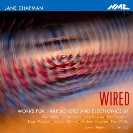 CD Shop - CHAPMAN, JANE WIRED WORKS FOR HARPSICHORD & ELECTRONICS