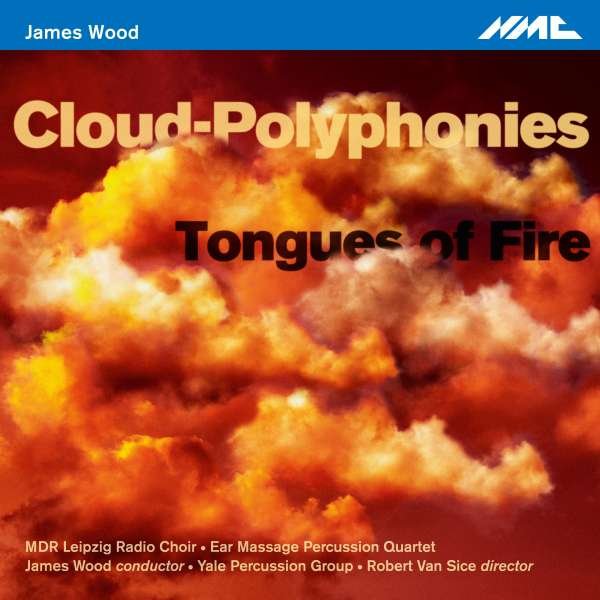 CD Shop - WOOD, JAMES CLOUD-POLYPHONIES/TONGUES OF FIRE