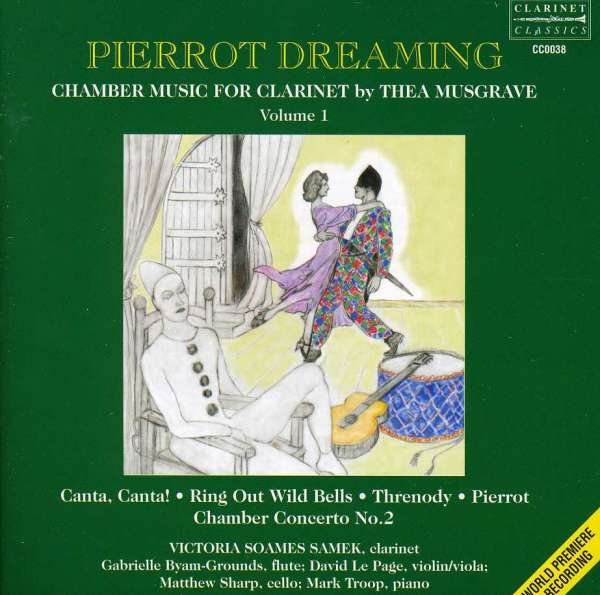 CD Shop - SAMEK, VICTORIA SOAMES PIERROT DREAMING: CHAMBER MUSIC FOR CLARINET BY THEA MUSGRAVE