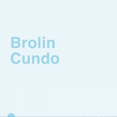 CD Shop - BROLIN CUNDO