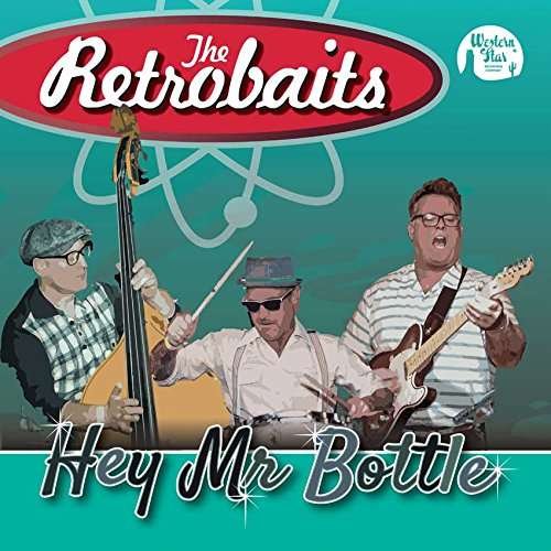 CD Shop - RETROBAITS HEY MR. BOTTLE