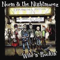 CD Shop - NORM & THE NIGHTMAREZ WILD N ROCKIN\