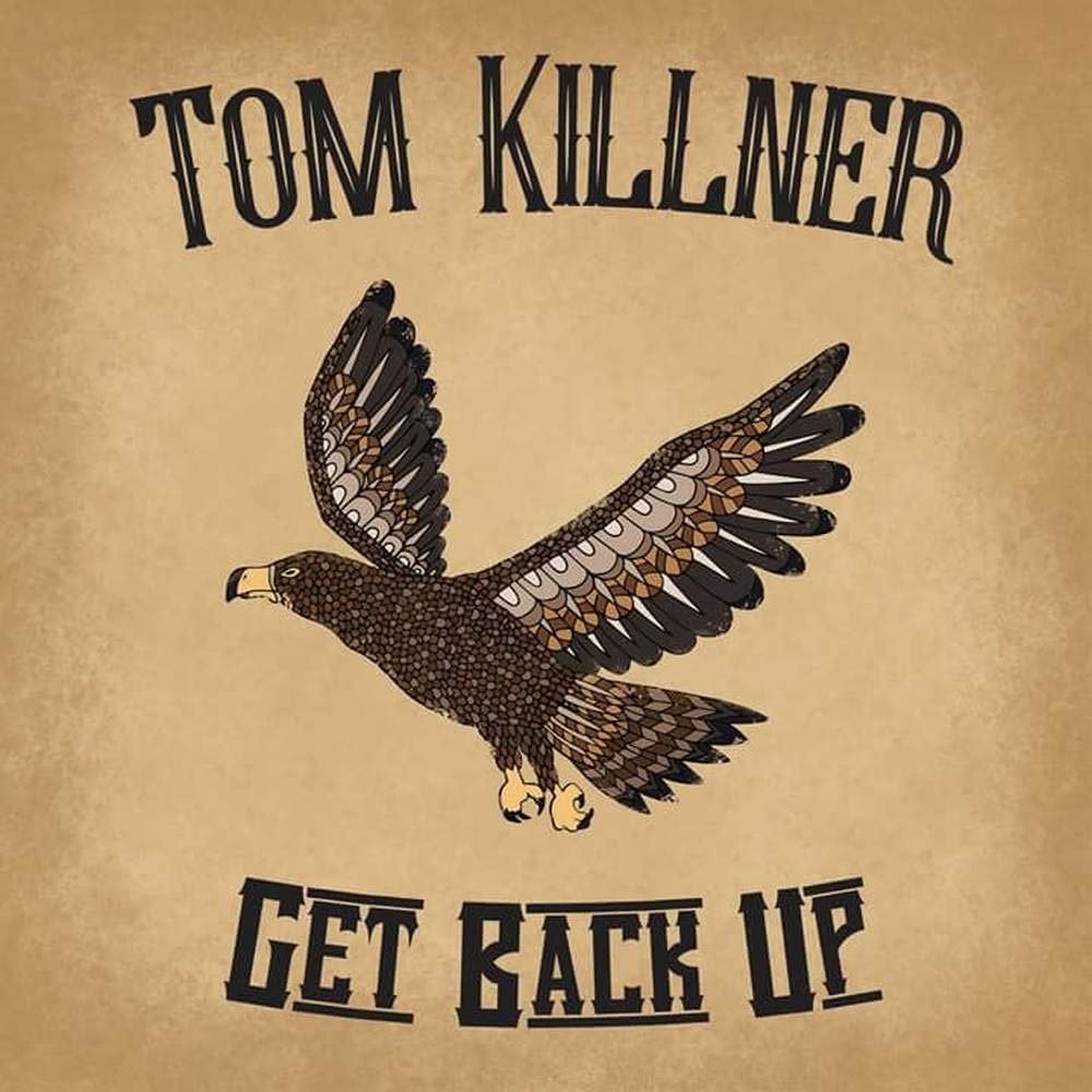 CD Shop - KILLNER, TOM GET BACK UP