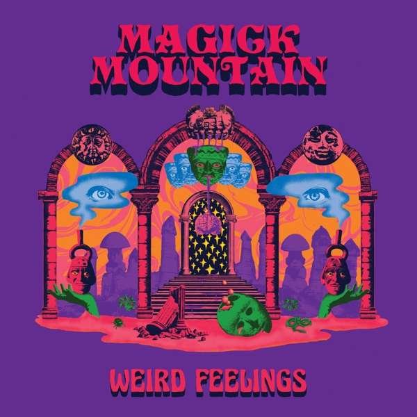 CD Shop - MAGICK MOUNTAIN WEIRD FEELINGS