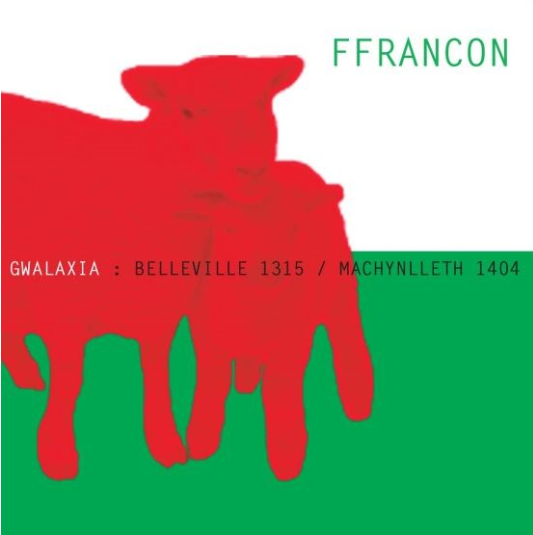CD Shop - FFRANCIN GWALAXIA:BELLEVILLE 1315/MACHYNLLETH 1404