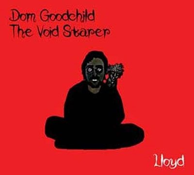CD Shop - GOODCHILD, DOM -THE VOID LLOYD