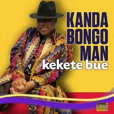 CD Shop - KANDA BONGO MAN KEKETE BUE