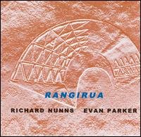 CD Shop - PARKER, EVAN/RICHARD NUNN RANGIRUA