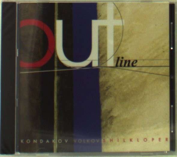 CD Shop - KODAKOV/SHILKLOPER/VOLKOV OUTLINE