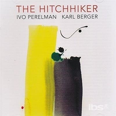 CD Shop - PERELMAN, IVO/KARL BERGER HITCHHIKER